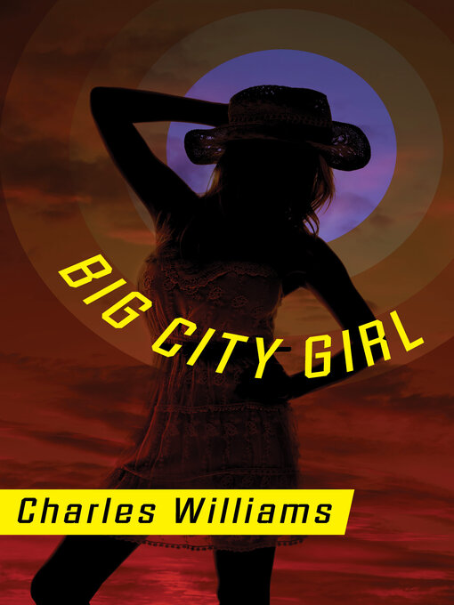 Title details for Big City Girl by Charles Williams - Available
